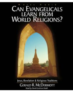 Can Evangelicals Learn From World Religions?