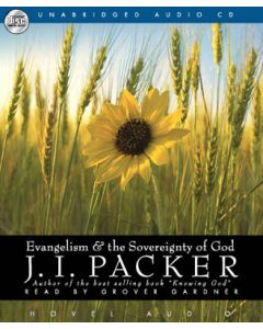 Evangelism and the Sovereignty of God