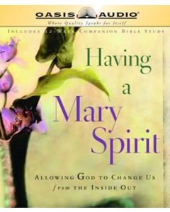 Having a Mary Spirit