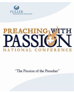 The Passion of the Preacher