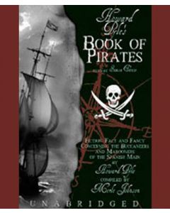 Howard Pyle’s Book of Pirates