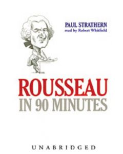 Rousseau in 90 Minutes