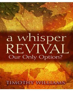 A Whisper Revival