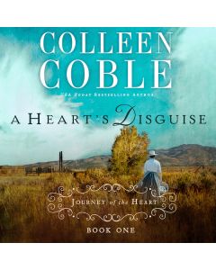 A Heart's Disguise (A Journey of the Heart Collection, Book #1)