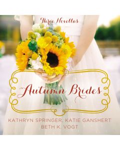 Autumn Brides (A Year of Weddings Novella)