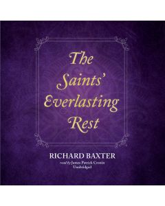 The Saints' Everlasting Rest