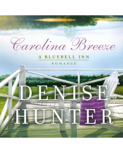 Carolina Breeze (A Bluebell Inn Romance, Book #2)