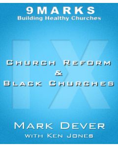 Church Reform & Black Churches