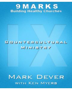 Countercultural Ministry