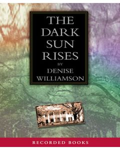 The Dark Sun Rises