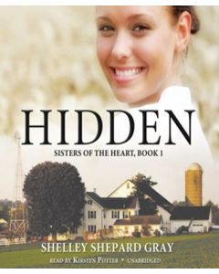 Hidden (Sisters of the Heart Series, Book #1)