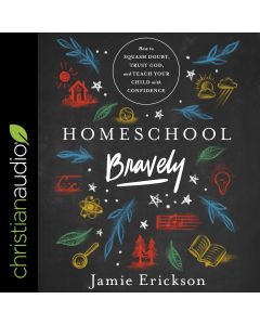 Homeschool Bravely