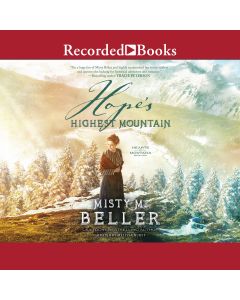 Hope's Highest Mountain (Hearts of Montana, Book #1)