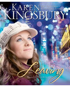 Leaving (Bailey Flanigan Series, Book #1)