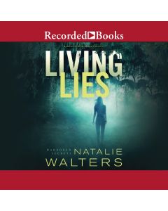 Living Lies (Harbored Secrets, Book #1)