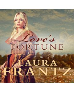 Love's Fortune (The Ballantyne Legacy, Book #3)