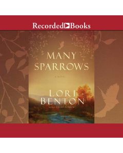 Many Sparrows: A Novel