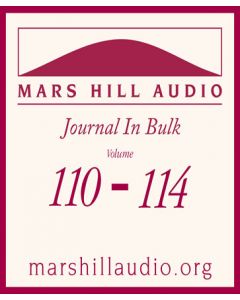 Mars Hill Audio Journal in Bulk, Volumes 110-114