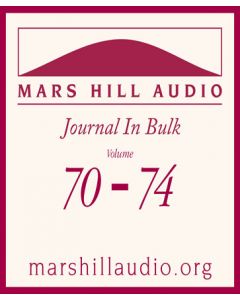 Mars Hill Audio Journal in Bulk, Volumes 70-74