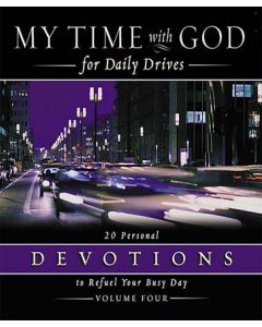 My Time with God for Daily Drives: Volume 4