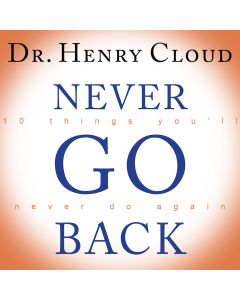 Never Go Back: 10 Things You’ll Never Do Again