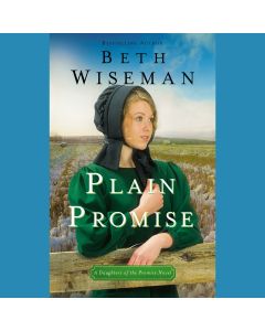 Plain Promise (A Daughters of the Promise Novel, Book #3)