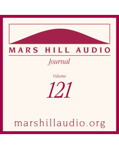 Mars Hill Audio Journal, Volume 121