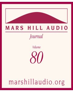 Mars Hill Audio Journal, Volume 80