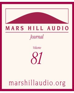 Mars Hill Audio Journal, Volume 81