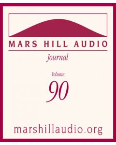 Mars Hill Audio Journal, Volume 90