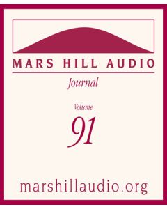 Mars Hill Audio Journal, Volume 91