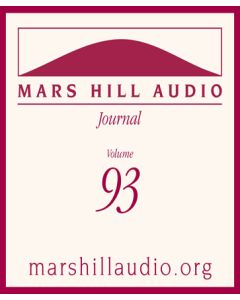 Mars Hill Audio Journal, Volume 93