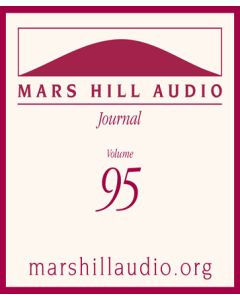 Mars Hill Audio Journal, Volume 95