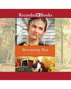 Becoming Bea (The Courtships of Lancaster County, Book #4) 