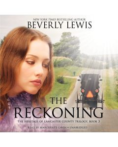 The Reckoning (The Heritage of Lancaster County Trilogy, Book #3)