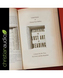 Recovering the Lost Art of Reading