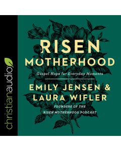 Risen Motherhood