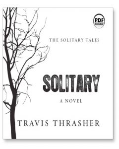 Solitary (Solitary Tales Series, Book #1)