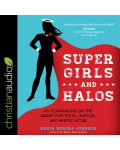 Super Girls and Halos