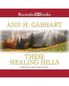 These Healing Hills