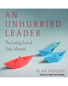 An Unhurried Leader